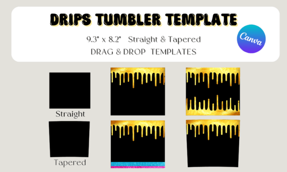 Download Drips Canva Tumbler Template - Premium Resources